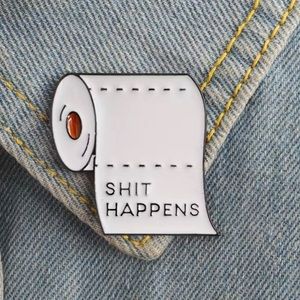 Pin - Shit Happens